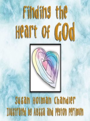 cover image of Finding the Heart of God